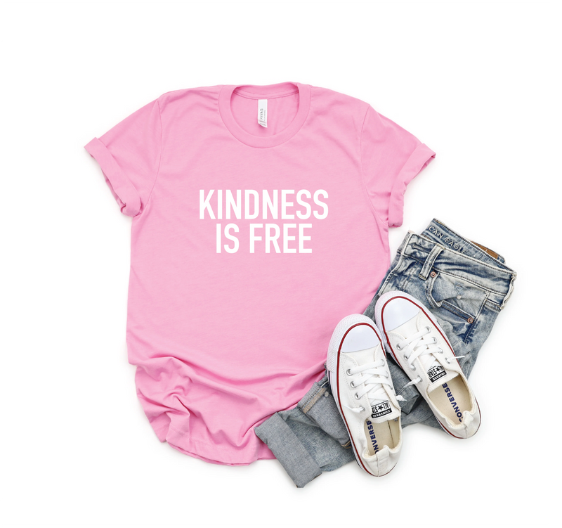 Kindness is Free - Bubblegum Pink