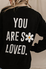 Ampersand University Pullover - You are so Loved